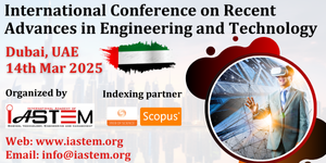 Recent Advances in Engineering and Technology Conference in UAE